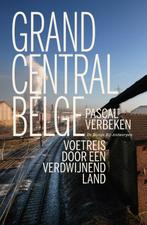 Grand Central Belge 9789085425540 Pascal Verbeken, Boeken, Verzenden, Zo goed als nieuw, Pascal Verbeken