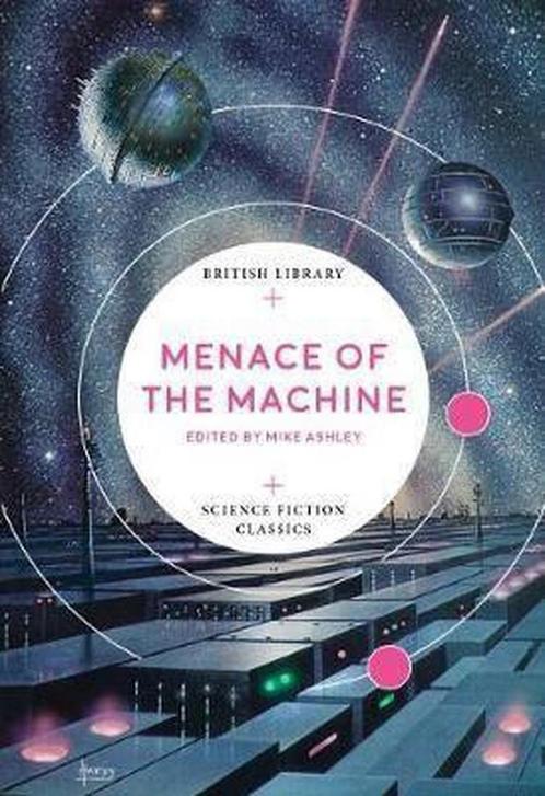 Menace of the Machine 9780712352420, Boeken, Overige Boeken, Gelezen, Verzenden