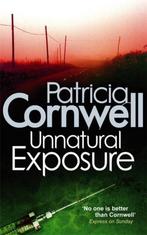 Unnatural Exposure 9780751544732 Patricia Cornwell, Verzenden, Gelezen, Patricia Cornwell