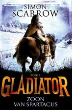 Gladiator 3 - Zoon van Spartacus 9789025753832, Zo goed als nieuw, Simon Scarrow, Verzenden