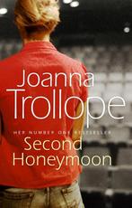 Second Honeymoon 9780552773119 Joanna Trollope, Boeken, Verzenden, Gelezen, Joanna Trollope