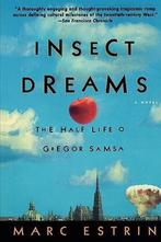Insect Dreams: The Half Life of Gregor Samsa 9780425188606, Boeken, Gelezen, Marc Estrin, Verzenden