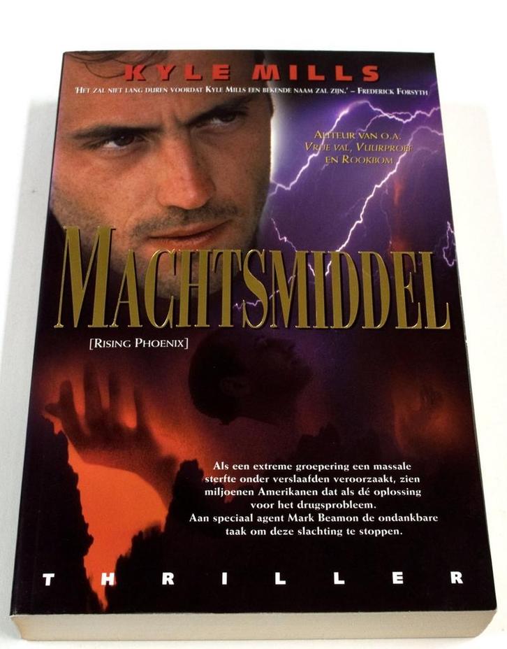 Machtsmiddel 9789085190530 Kyle Mills, Livres, Thrillers, Envoi