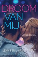 Droom van mij / Wacht op mij / 6.5 9789020535679, Verzenden, Zo goed als nieuw, Jennifer L. Armentrout