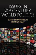 Issues in 21st Century World Politics 9780230594524, Verzenden, Gelezen, N. Bisley