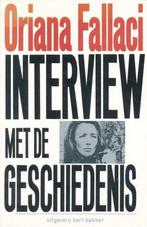 Interview met de geschiedenis 9789035106833, Boeken, Gelezen, Oriana Fallaci, Verzenden