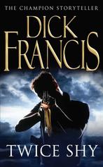 Twice Shy 9780330269186 Dick Francis, Boeken, Verzenden, Gelezen, Dick Francis