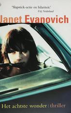 Het achtste wonder 9789044311273 Janet Evanovich, Boeken, Verzenden, Zo goed als nieuw, Janet Evanovich