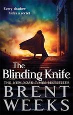 Blinding Knife 9781841499086, Livres, Verzenden, Brent Weeks