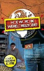 Hoe word ik wereldreiziger? 9789020971507 M. Gansevoort, Boeken, Verzenden, Gelezen, M. Gansevoort