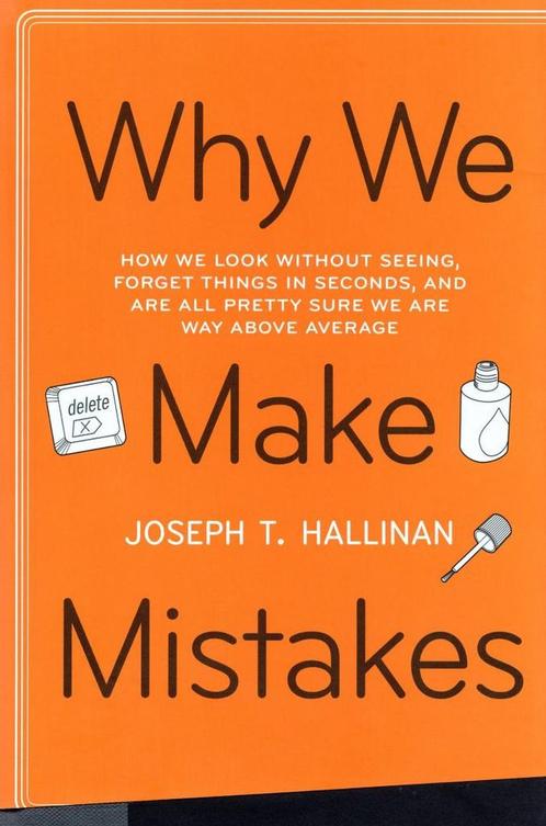 Why We Make Mistakes - Joseph T. Hallinan - 9780767928052 -, Boeken, Gezondheid, Dieet en Voeding, Verzenden