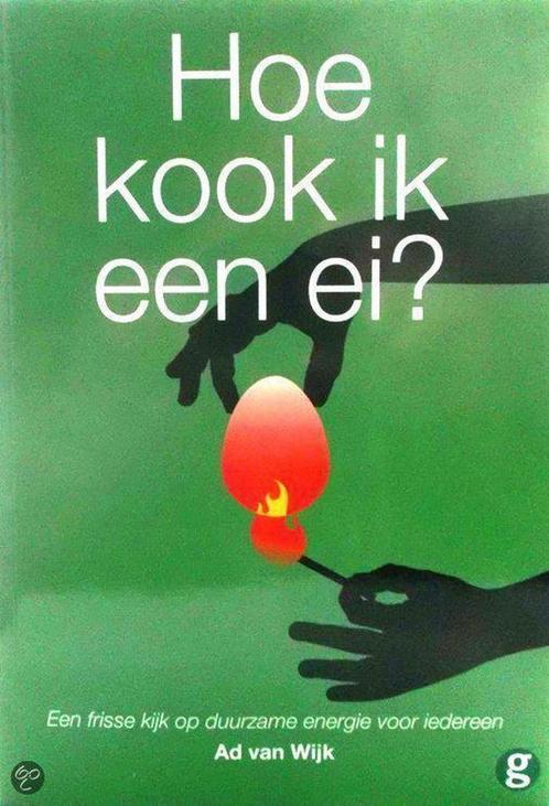 Hoe kook ik een ei? 9789078171133 Anton van Wijk, Boeken, Schoolboeken, Zo goed als nieuw, Verzenden