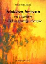 Schilderen, boetseren en tekenen als kunstzinnige therapie, Boeken, Verzenden, Gelezen, M. Avelingh