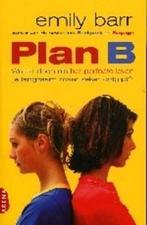Plan B 9789069746845 Emily Barr, Verzenden, Gelezen, Emily Barr