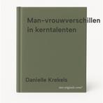 Man-vrouwverschillen in kerntalenten 9789022342091, Verzenden, Zo goed als nieuw, Danielle Krekels