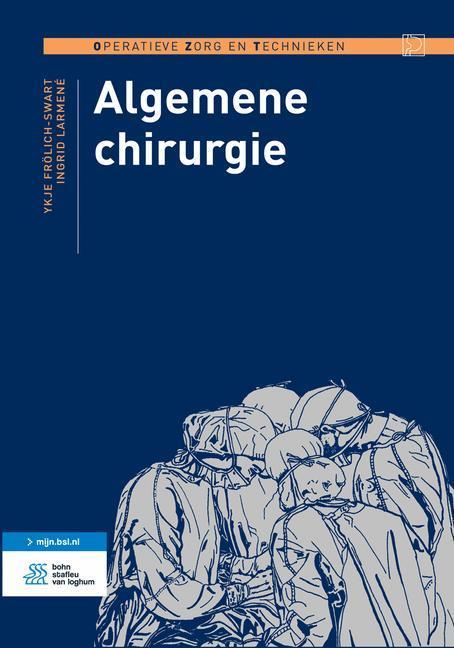 Algemene chirurgie / Operatieve zorg en technieken, Boeken, Wetenschap, Zo goed als nieuw, Verzenden