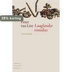 Laaglandse remedies 9789028426658 Peter van Lier, Boeken, Verzenden, Gelezen, Peter van Lier
