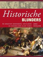 Historische blunders 9789089982223, Zo goed als nieuw, Eric Chaline, Verzenden