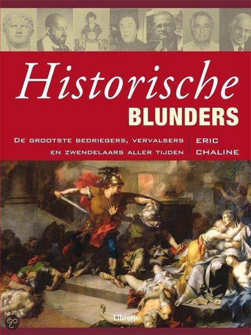 Historische blunders 9789089982223, Livres, Histoire mondiale, Envoi