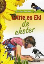 Gritte En Eki De Ekster 9789055514915 C. van Rijswijk, Verzenden, Gelezen, C. van Rijswijk