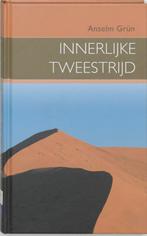 Innerlijke tweestrijd 9789025955298 Anselm Grün, Verzenden, Zo goed als nieuw, Anselm Grün
