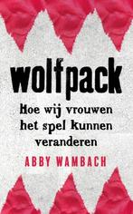 Wolfpack 9789021574196 Abby Wambach, Verzenden, Zo goed als nieuw, Abby Wambach