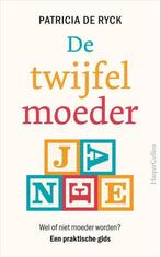 De twijfelmoeder 9789402702347 Patricia De Ryck, Verzenden, Zo goed als nieuw, Patricia De Ryck