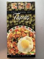 The Book of Tapas and Spanish Cooking 9781840650457, Boeken, Verzenden, Gelezen, Hilaire Walden