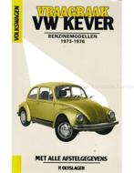 1973 - 1976 VOLKSWAGEN KEVER 1200 | 1300 VRAAGBAAK, Autos : Divers, Modes d'emploi & Notices d'utilisation