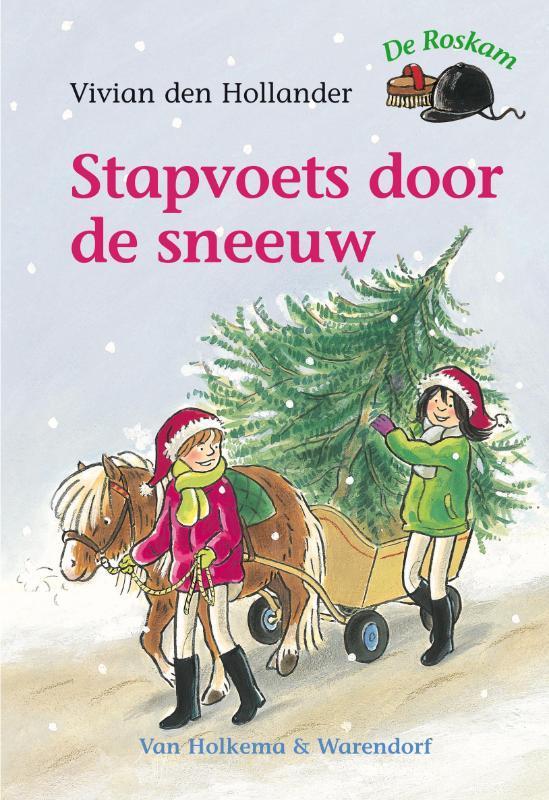 Stapvoets door de sneeuw / De Roskam 9789000302529, Boeken, Kinderboeken | Jeugd | onder 10 jaar, Gelezen, Verzenden