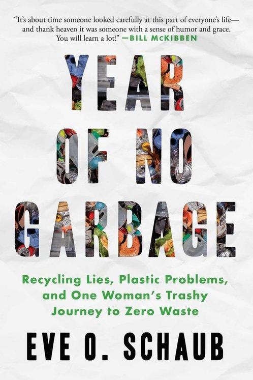 Year of No Garbage 9781510774636 Eve O. Schaub, Livres, Livres Autre, Envoi