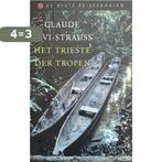 Het Trieste Der Tropen 9789085640479 C. Levi-Strauss, Verzenden, Gelezen, C. Levi-Strauss