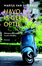Havo is geen optie 9789047204121 Martje van der Brug, Verzenden, Gelezen, Martje van der Brug