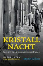 Kristallnacht 9789401903868, Livres, Guerre & Militaire, Martin Gilbert, Verzenden