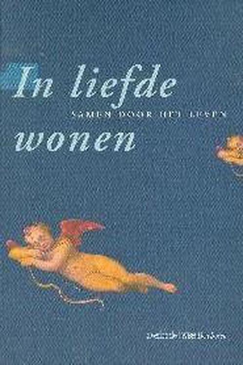 In liefde wonen 9789061738329 Paul Deleu, Boeken, Godsdienst en Theologie, Gelezen, Verzenden