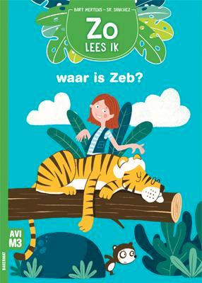 Waar is Zeb? 9789059245174, Livres, Livres pour enfants | Jeunesse | Moins de 10 ans, Envoi