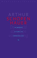 De wereld als wil en voorstelling 9789028424746, Verzenden, Gelezen, Arthur Schopenhauer