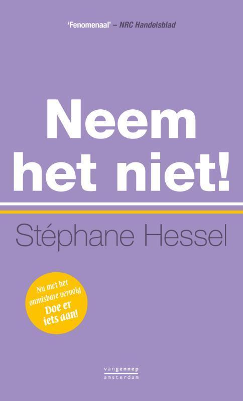 Neem het niet! Alle pamfletten 9789461642486 Stephane Hessel, Boeken, Politiek en Maatschappij, Gelezen, Verzenden