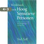 Werkboek Hoog Sensitieve Personen 9789069637716 Ted Zeff, Boeken, Verzenden, Gelezen, Ted Zeff