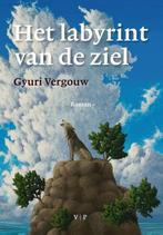 Het labyrint van de ziel 9789080531772 Gyuri Vergouw, Verzenden, Gyuri Vergouw