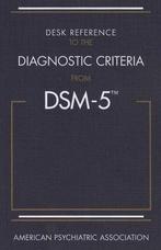 Desk Ref To The Diag Crit From DSM 5 9780890425565, Boeken, Verzenden, Gelezen, American Psychiatric Association