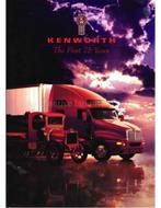 KENWORTH, THE FIRST 75 YEARS (1923 - 1998)