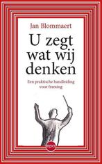 U zegt wat wij denken 9789462671683 Jan Blommaert, Verzenden, Zo goed als nieuw, Jan Blommaert