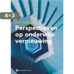 Perspectieven op onderwijsvernieuwing 9789463712866, Boeken, Studieboeken en Cursussen, Verzenden, Zo goed als nieuw, Eric Verbiest