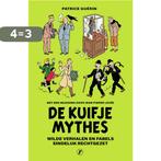 De Kuifje mythes 9789089756862 Patrice Guérin, Boeken, Verzenden, Zo goed als nieuw, Patrice Guérin