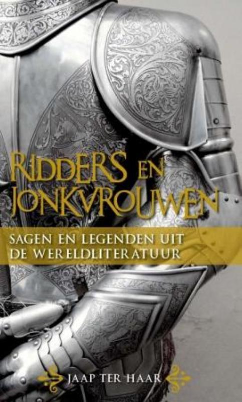 Ridders en jonkvrouwen 9789059775305 Jaap Ter Haar, Boeken, Literatuur, Zo goed als nieuw, Verzenden