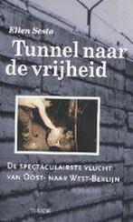 TUNNEL NAAR DE VRIJHEID 9789043902908 E. Sesta, Boeken, Verzenden, Gelezen, E. Sesta