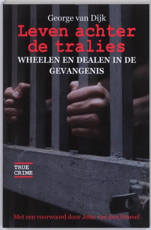 Leven achter de tralies / True crime 9789038918839, Boeken, Hobby en Vrije tijd, Gelezen, Verzenden