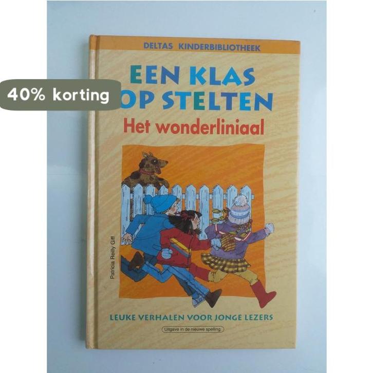 Het wonderliniaal / Klas op stelten / 2 9789024357376, Boeken, Kinderboeken | Jeugd | 13 jaar en ouder, Gelezen, Verzenden