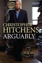 Arguably 9780857892584 Christopher Hitchens, Boeken, Taal | Engels, Verzenden, Gelezen, Christopher Hitchens